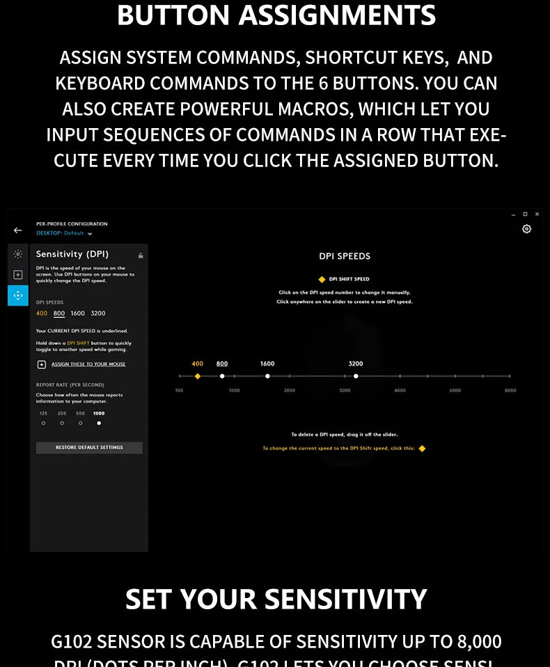 The G102/G203 with LIGHTSYNC lighting effect, featuring a resolution of 8000 DPI, offers smooth and responsive gaming experience